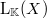 \mathrm{L}_{\mathbb{K}}(X)